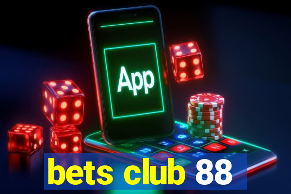 bets club 88